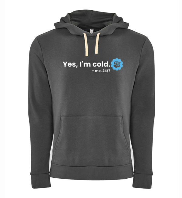 Yes, I'm Cold - Charcoal Santa Cruz Unisex Hoodie