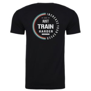 Just Train Harder - Black Unisex T-shirt
