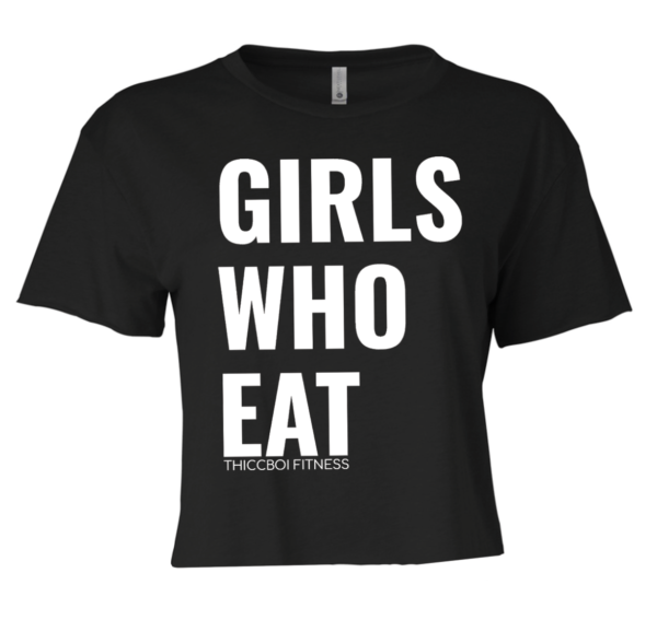 Girls Who Eat - Black Crop T-shirt