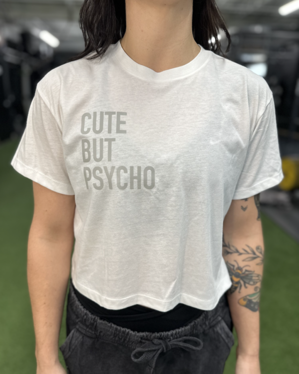 Cute But Psycho - White Crop T-Shirt - Image 4